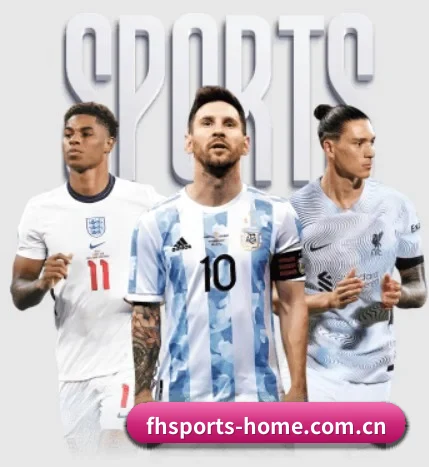 fh体育官网的故事 - 体育资讯内容服务（FHSPORTS）